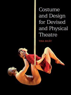 cover image of Costume and Design for Devised and Physical Theatre